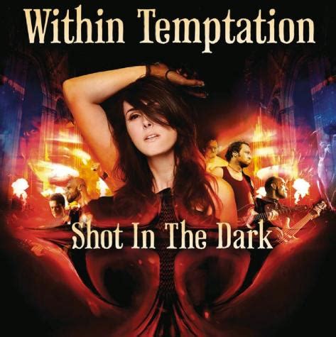 shot in the dark lyrics within temptation.